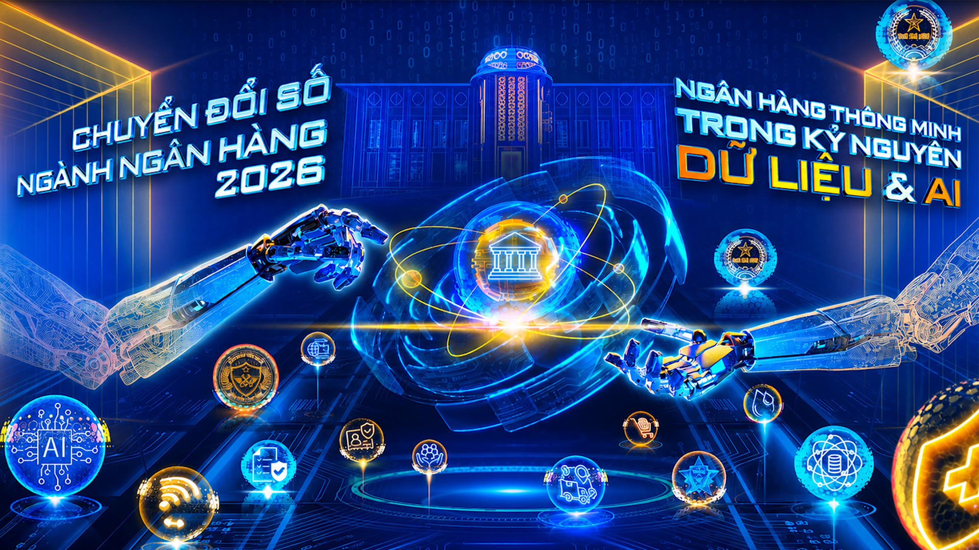 [SỰ KIỆN KHÔNG THỂ BỎ LỠ] CHUYỂN ĐỔI SỐ NGÀNH NGÂN HÀNG 2026