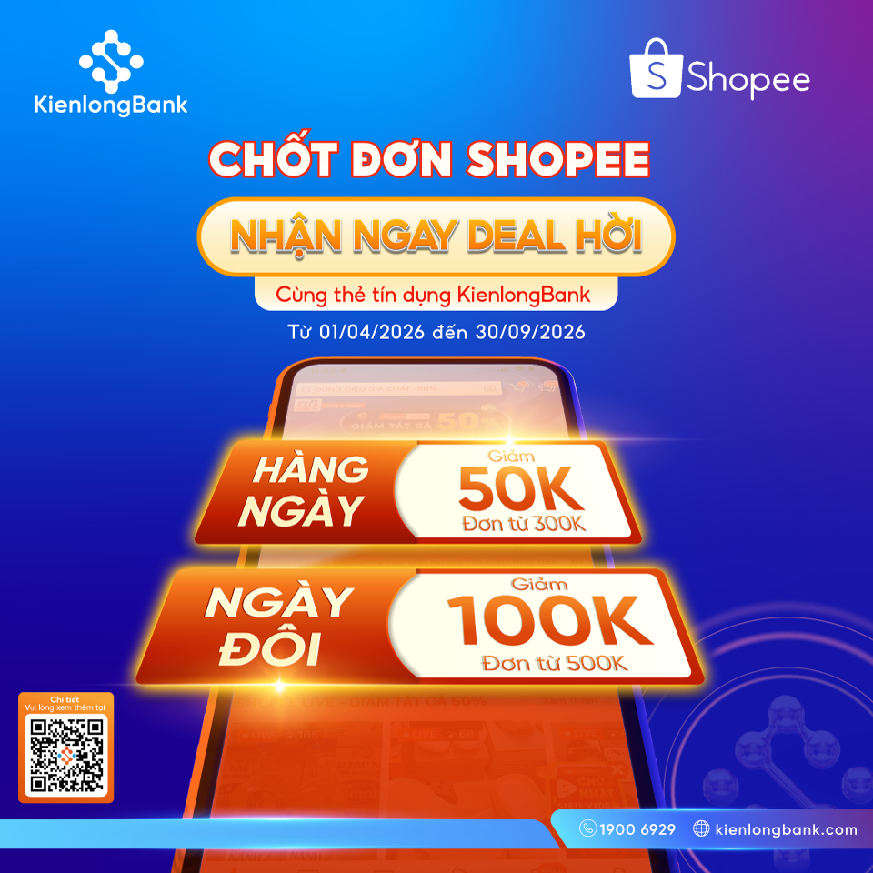 chot-don-shopee-nhan-ngay-deal-hoi-the-tin-dung-kienlongbank